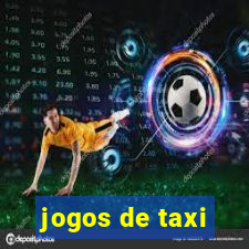 jogos de taxi