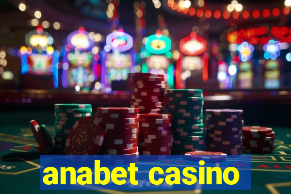 anabet casino