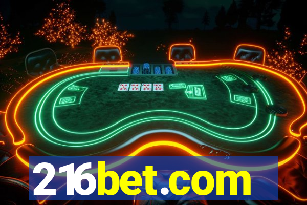 216bet.com