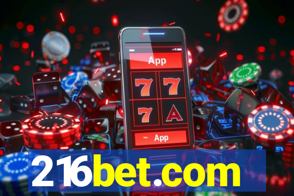 216bet.com