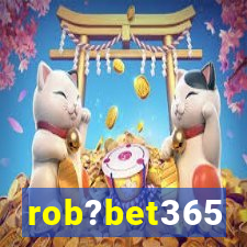 rob?bet365