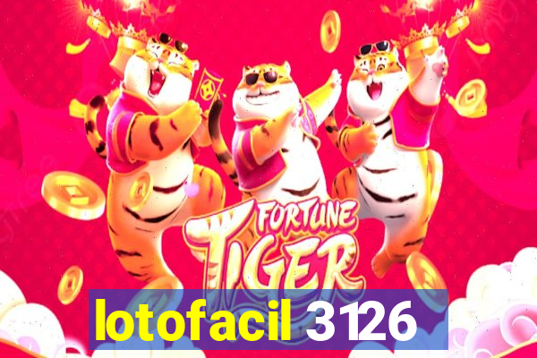 lotofacil 3126