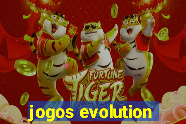 jogos evolution