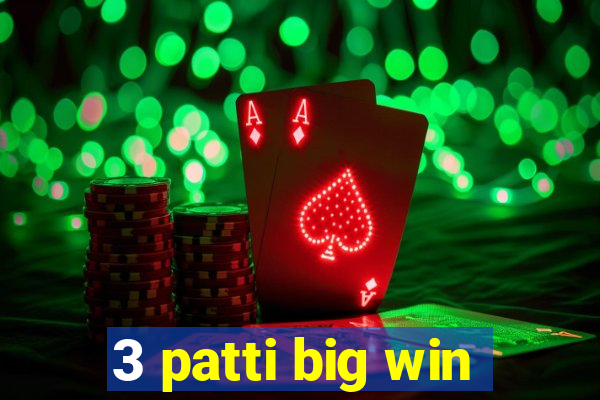 3 patti big win