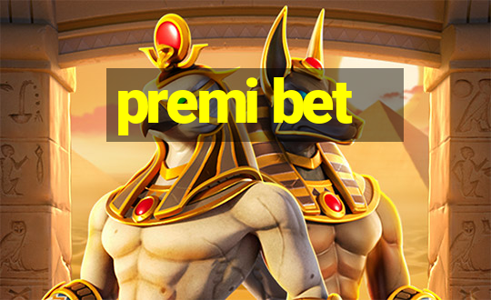 premi bet