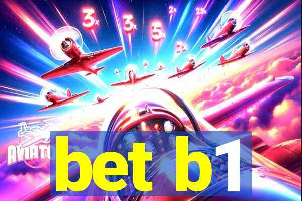 bet b1