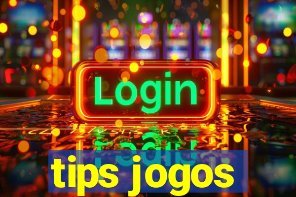 tips jogos