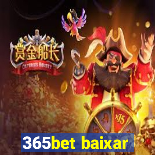 365bet baixar