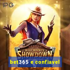 bet365 e confiavel