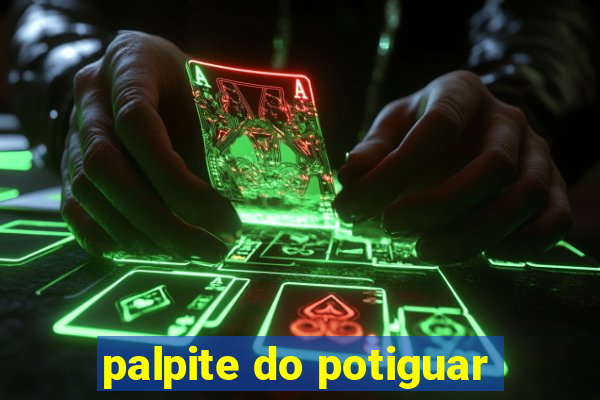 palpite do potiguar