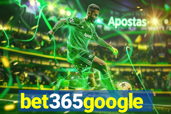 bet365google