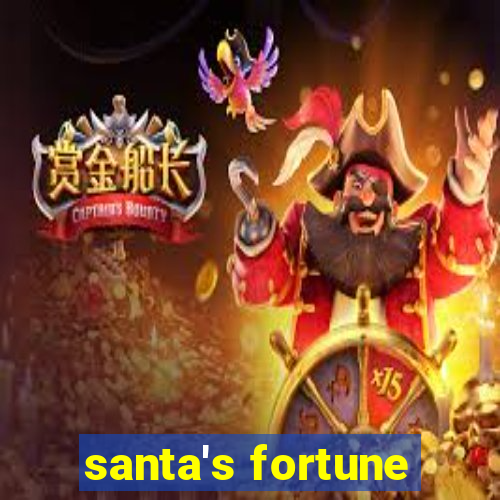 santa's fortune