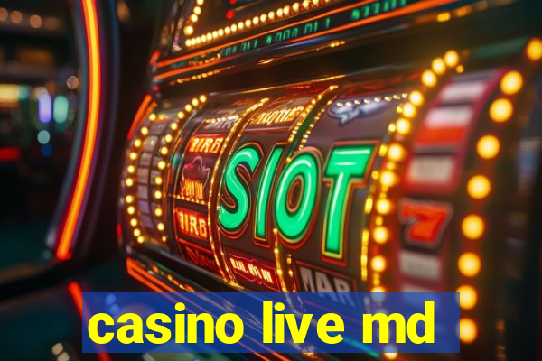 casino live md