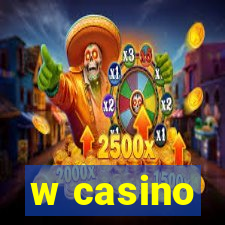 w casino