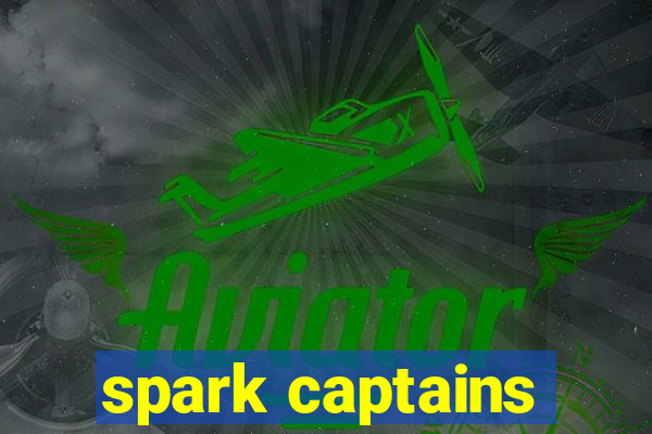 spark captains