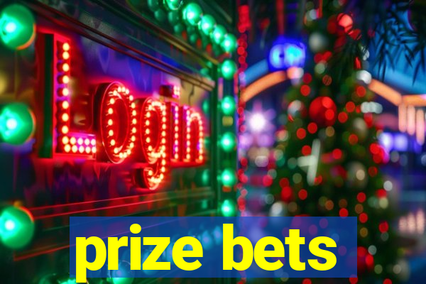 prize bets