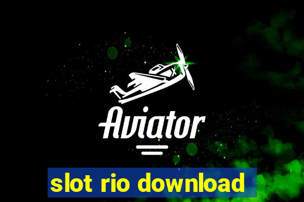 slot rio download