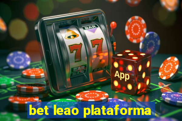 bet leao plataforma