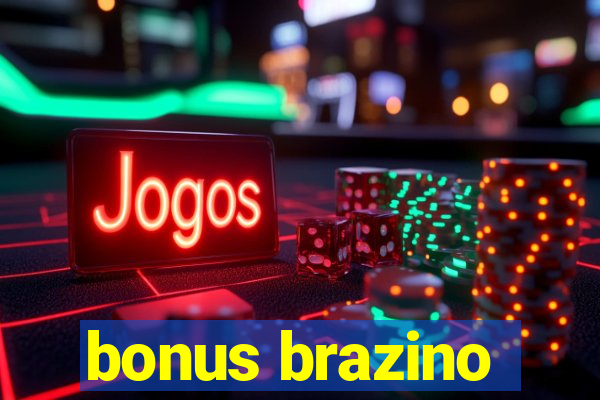 bonus brazino