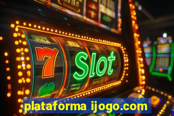 plataforma ijogo.com