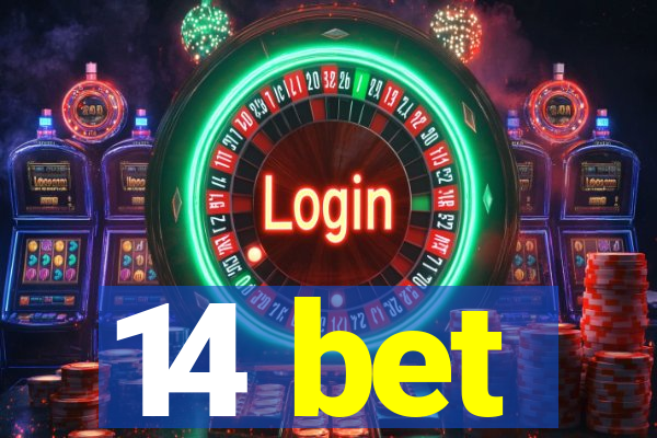 14 bet