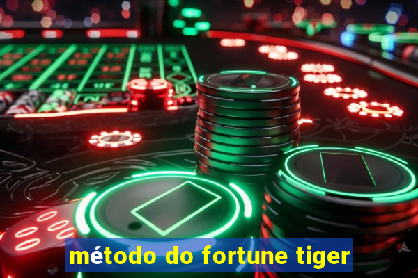 método do fortune tiger