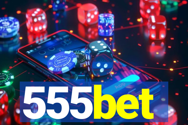 555bet