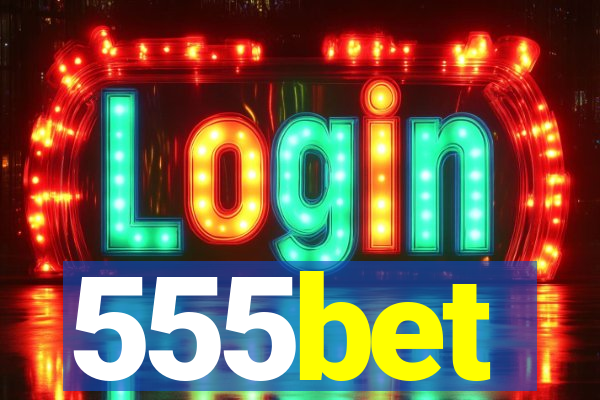 555bet