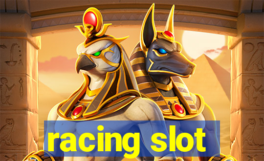 racing slot