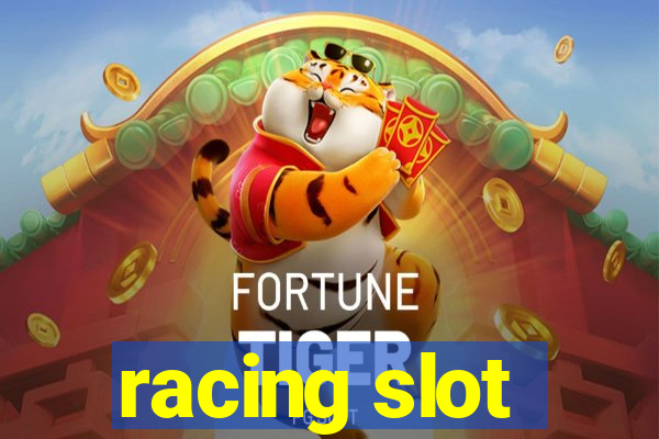 racing slot