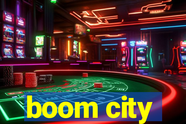 boom city