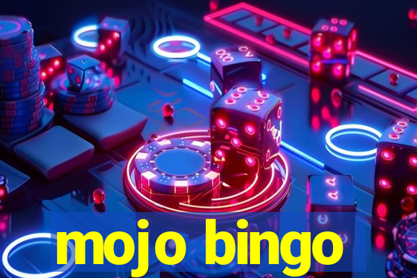 mojo bingo