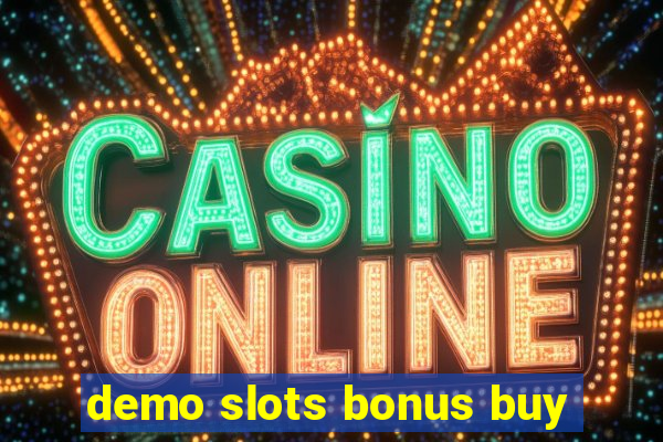 demo slots bonus buy