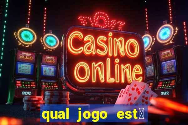 qual jogo est谩 pagando agora