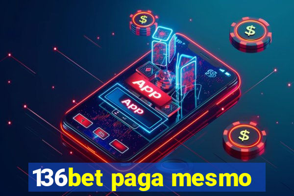 136bet paga mesmo