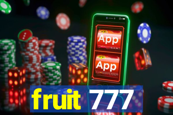 fruit 777