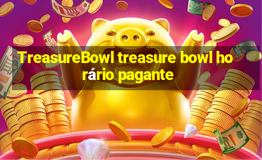 TreasureBowl treasure bowl horário pagante