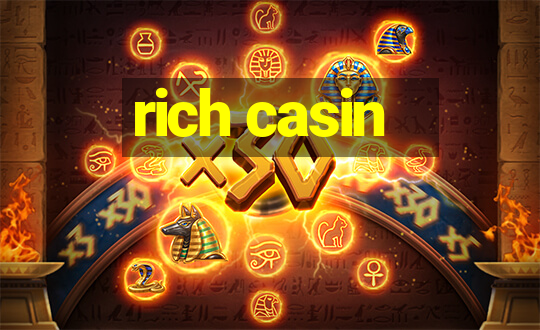 rich casin