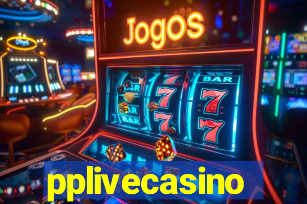 pplivecasino