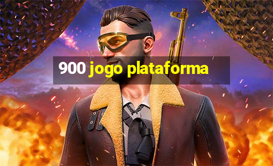 900 jogo plataforma