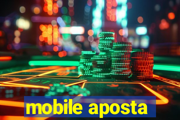 mobile aposta