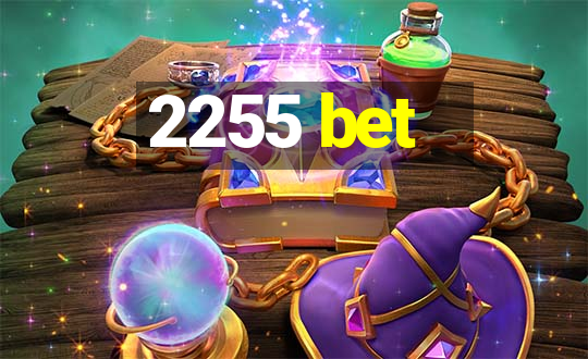 2255 bet