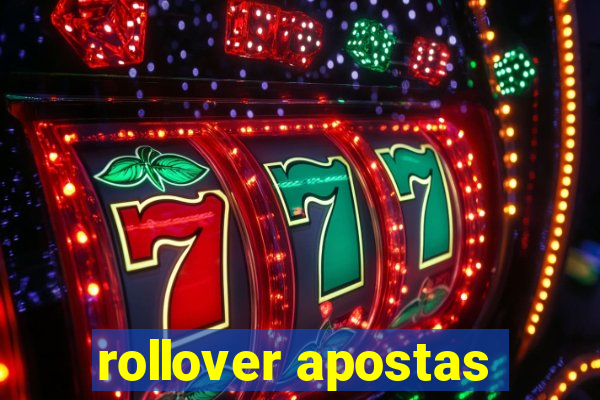 rollover apostas