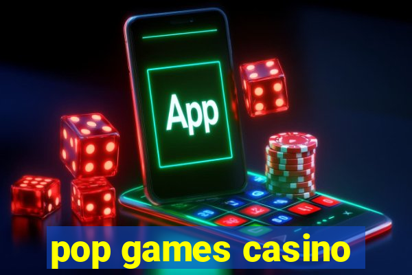 pop games casino