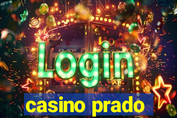 casino prado