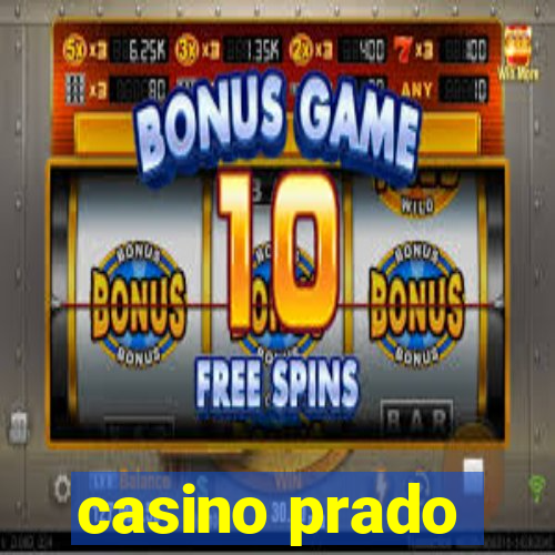 casino prado