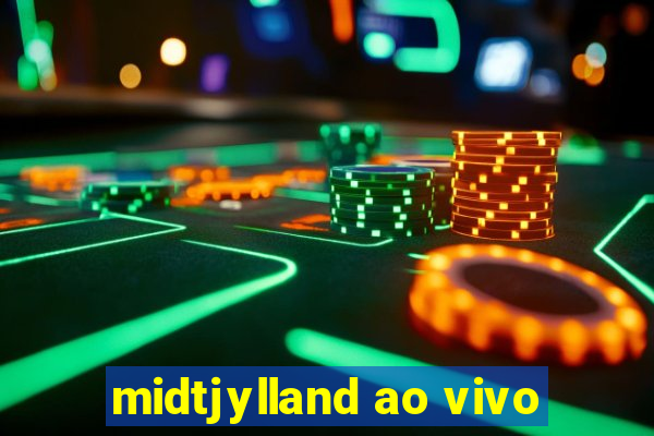 midtjylland ao vivo