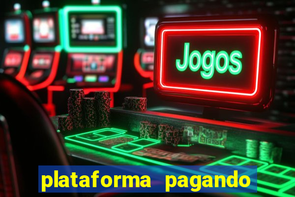 plataforma pagando no cadastro slot