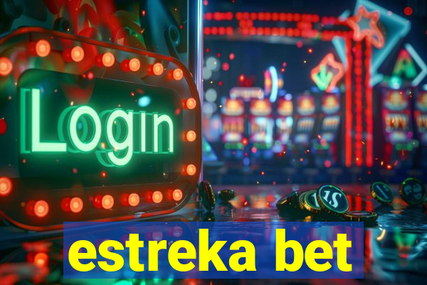 estreka bet