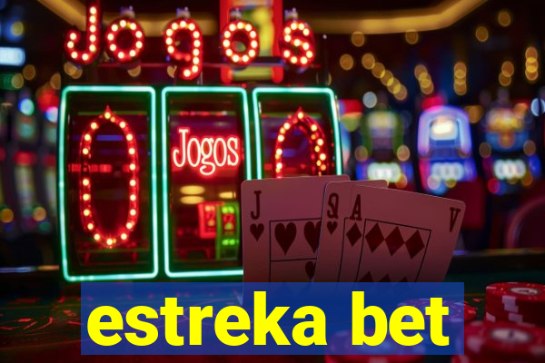 estreka bet